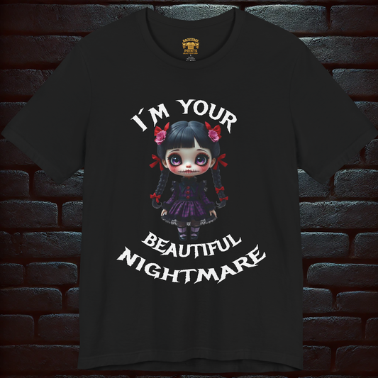 I'm Your Beautiful Nightmare – Gothic Doll Horror Tee, Short Sleeve T- shirt