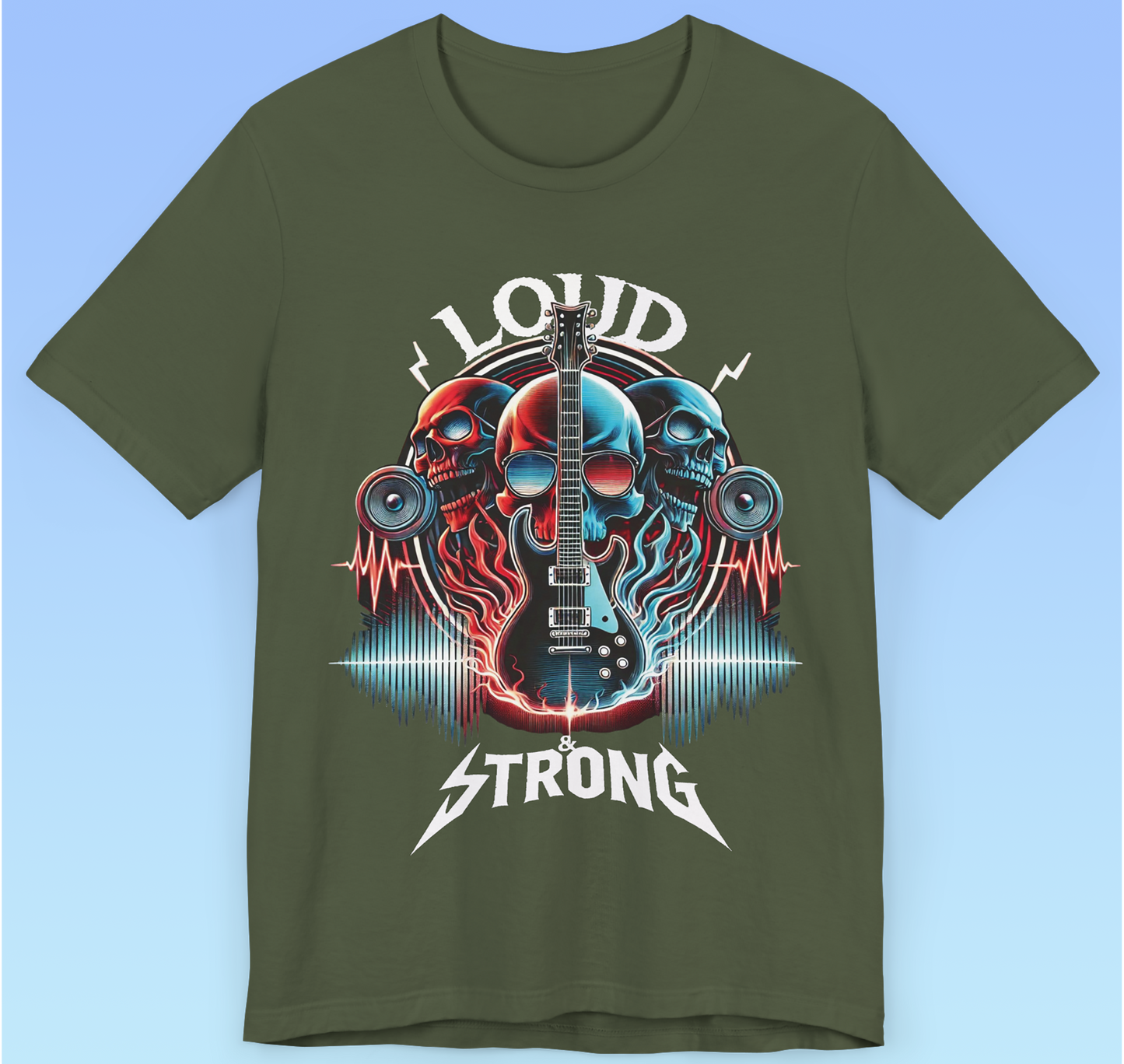 Loud & Strong- rock n roll Short Sleeve T- shirt