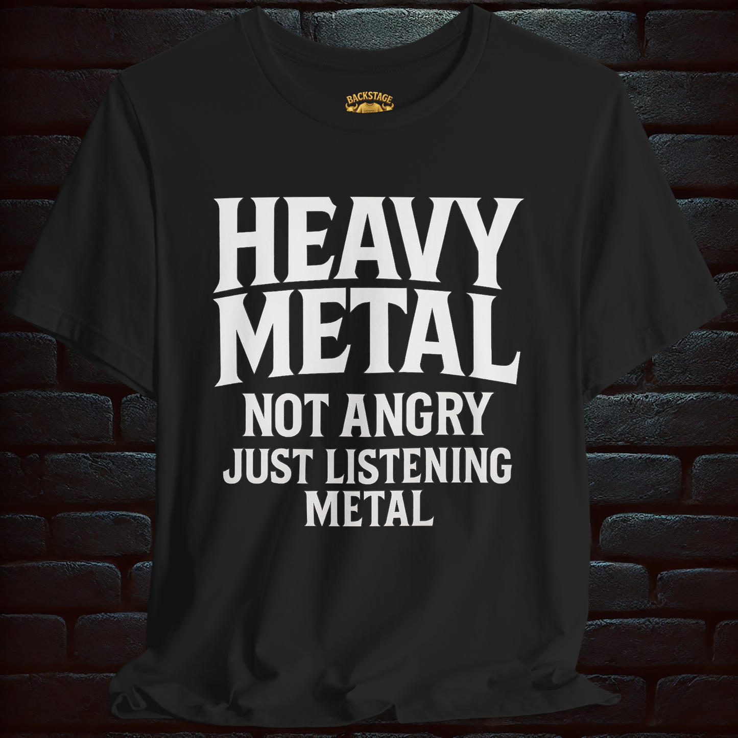 HEAVY METAL Not Angry, just ...- Short Sleeve T- shirt