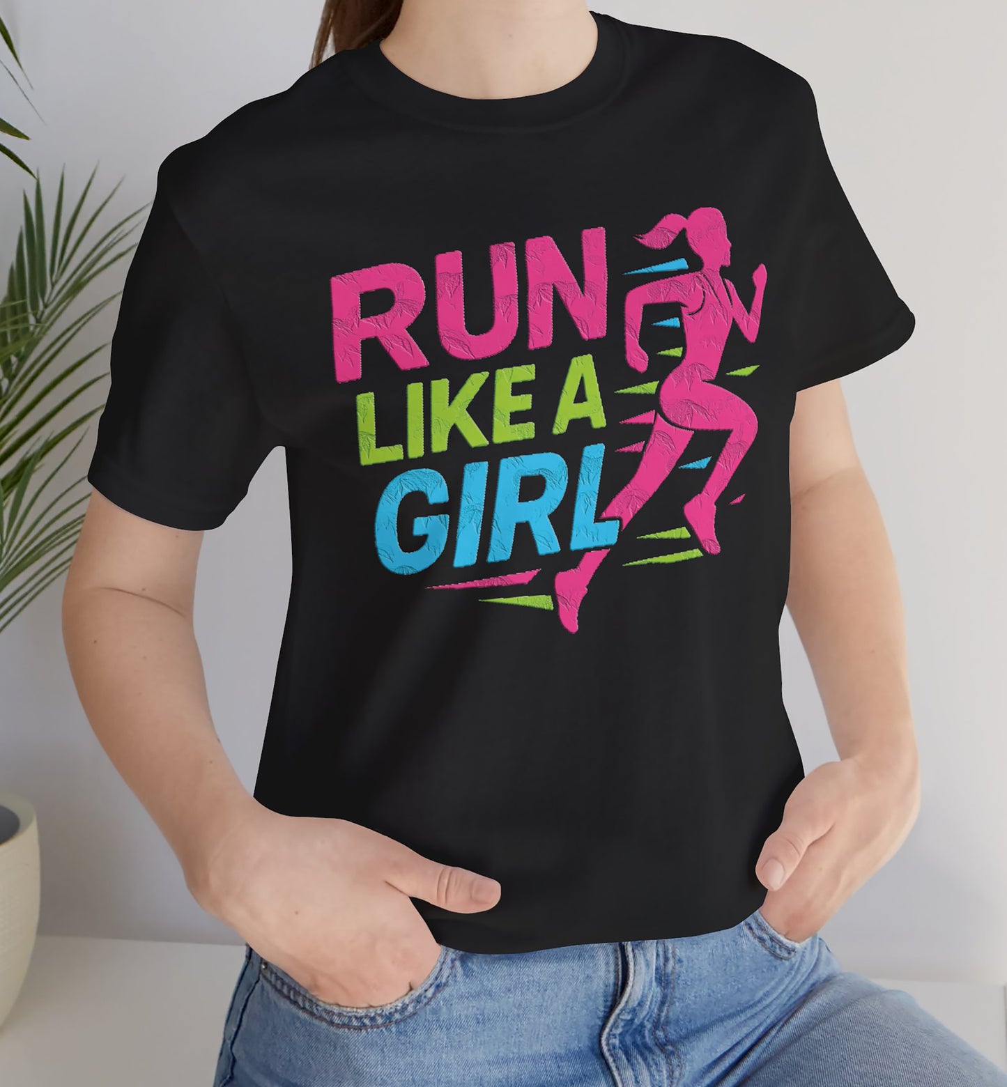 RUN LIKE A GIRL-  Short Sleeve T shirt