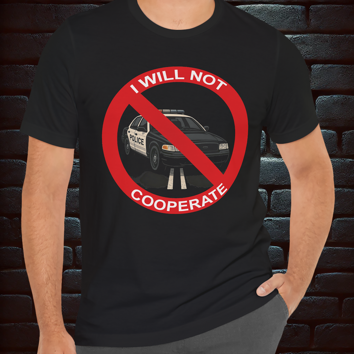 I Will Not Cooperate – Anti-Authority Graphic Tee, Short Sleeve T- shirt