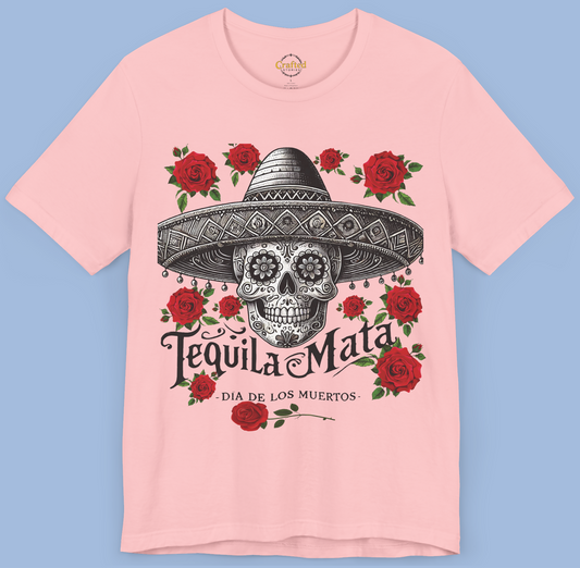 "Tequila Mata" Skull T-Shirt – The Ultimate Party Statement! Unisex Jersey Short Sleeve T- shirt
